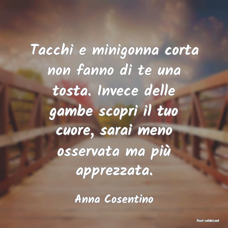 frasi di  Anna Cosentino
