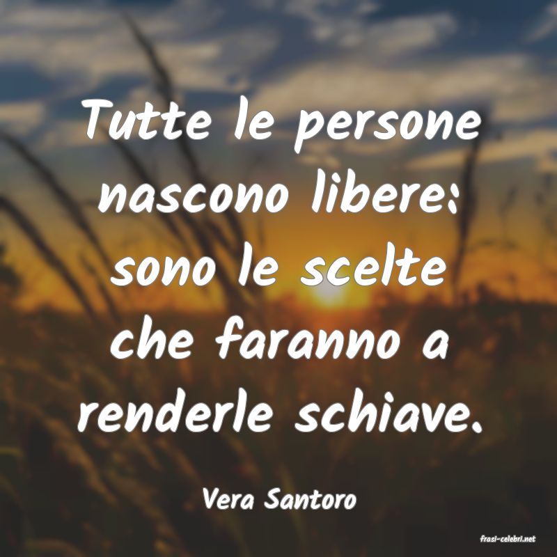 frasi di Vera Santoro