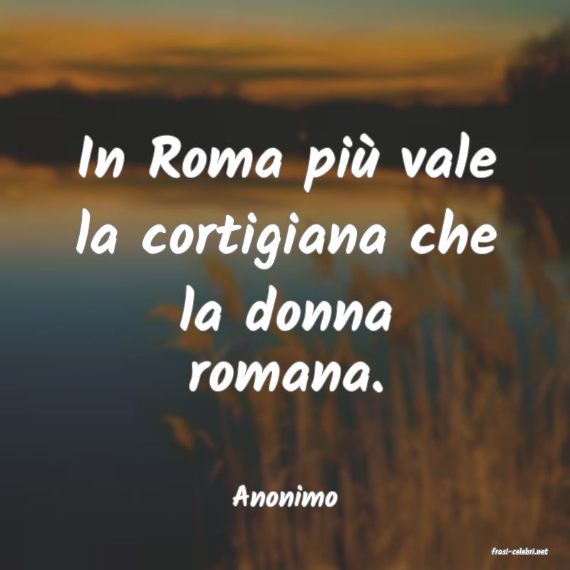 frasi di  Anonimo

