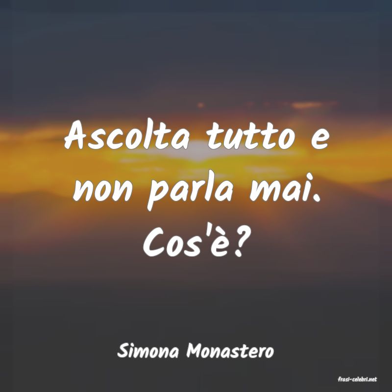 frasi di Simona Monastero