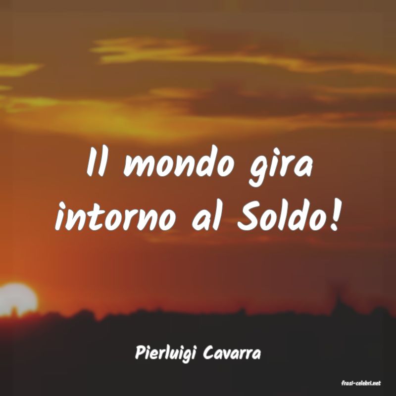 frasi di Pierluigi Cavarra