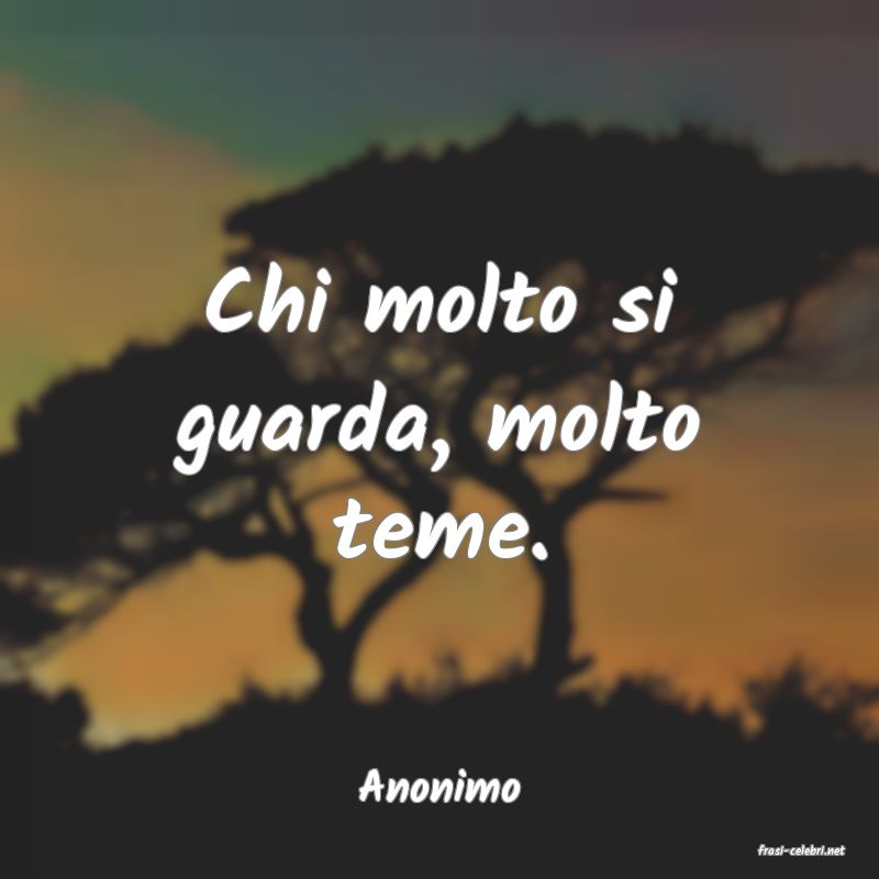 frasi di Anonimo