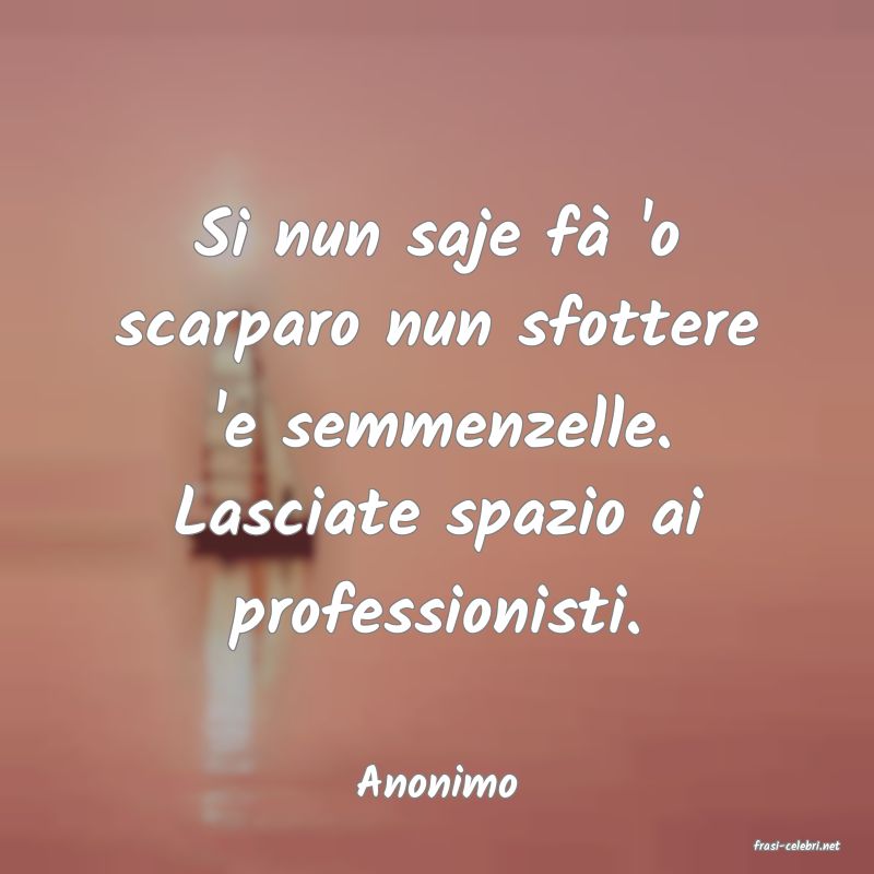 frasi di Anonimo