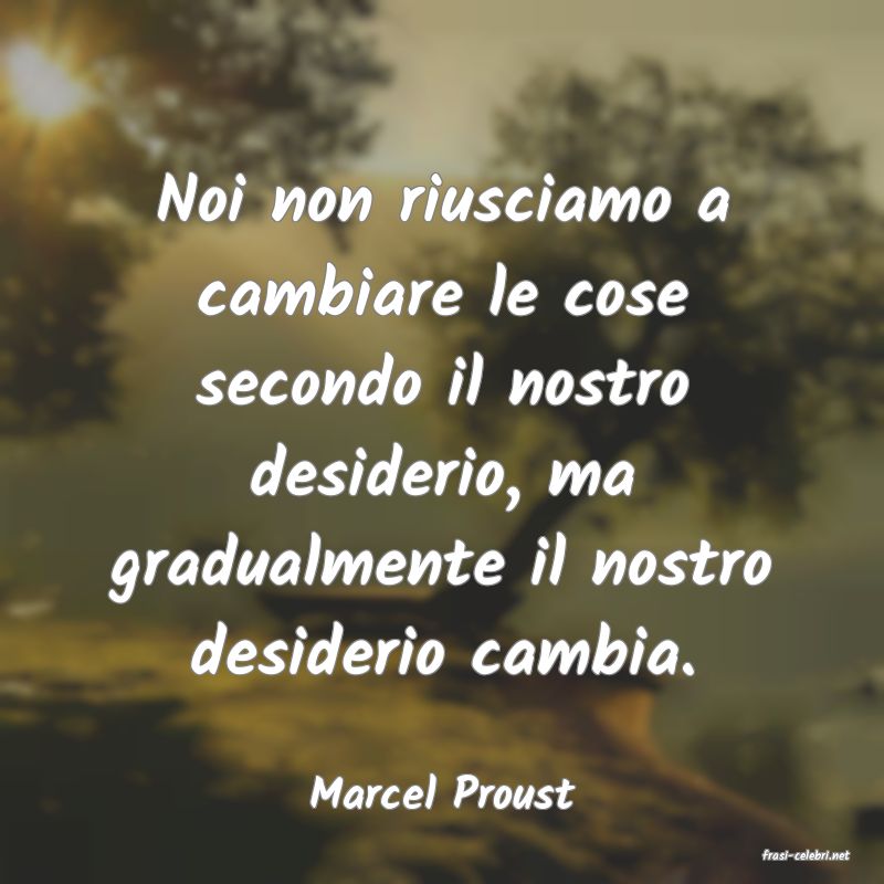 frasi di Marcel Proust