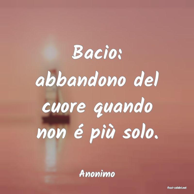 frasi di Anonimo