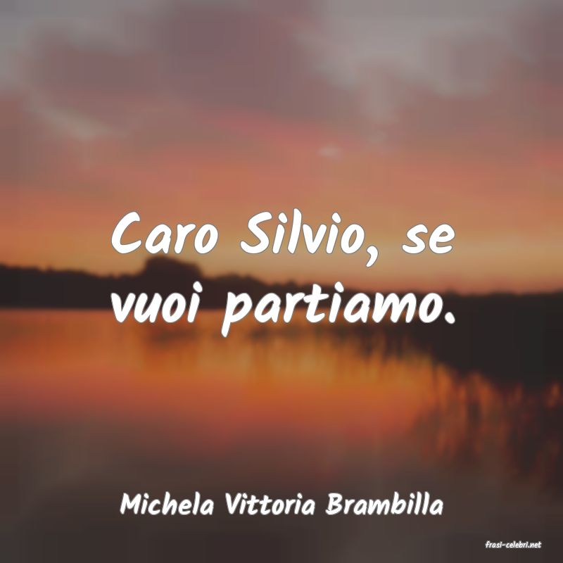 frasi di Michela Vittoria Brambilla