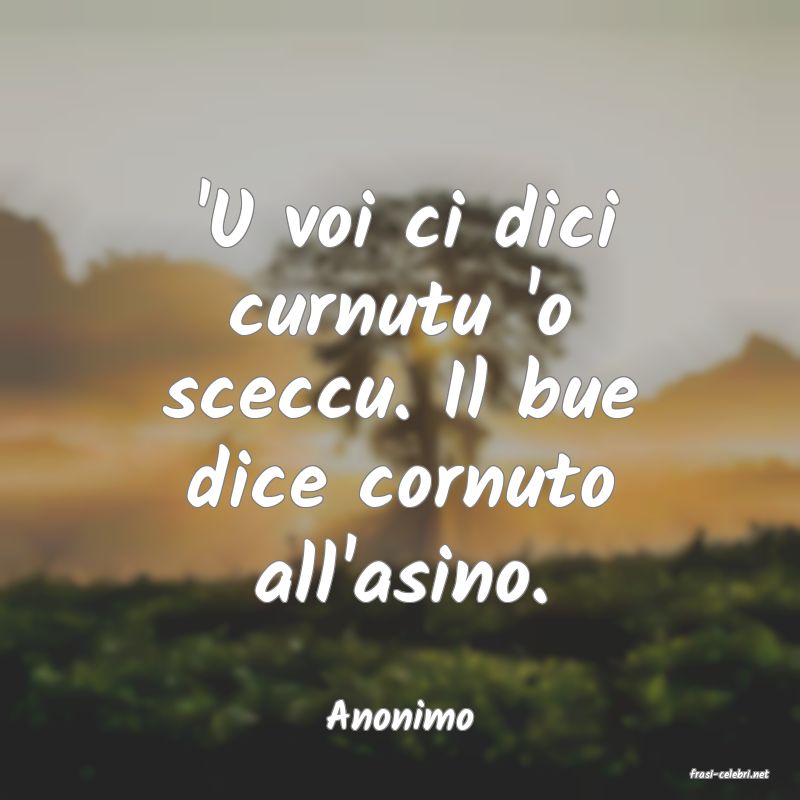 frasi di Anonimo