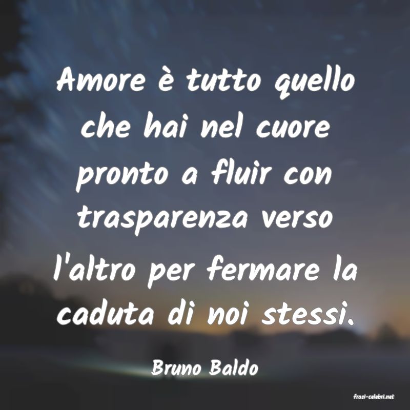 frasi di Bruno Baldo