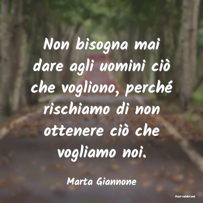 frasi di Marta Giannone