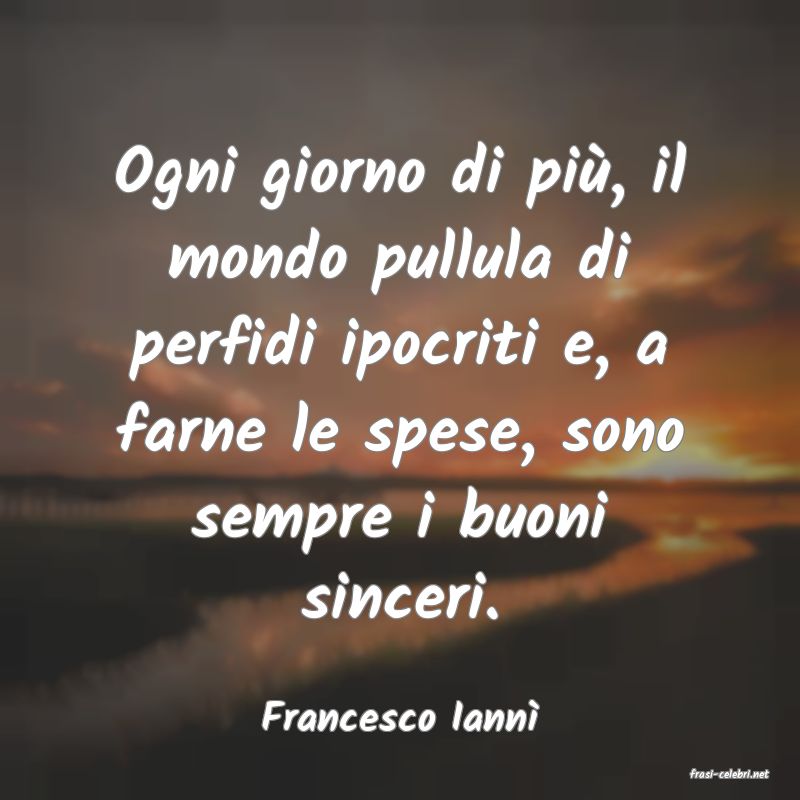 frasi di Francesco Iann