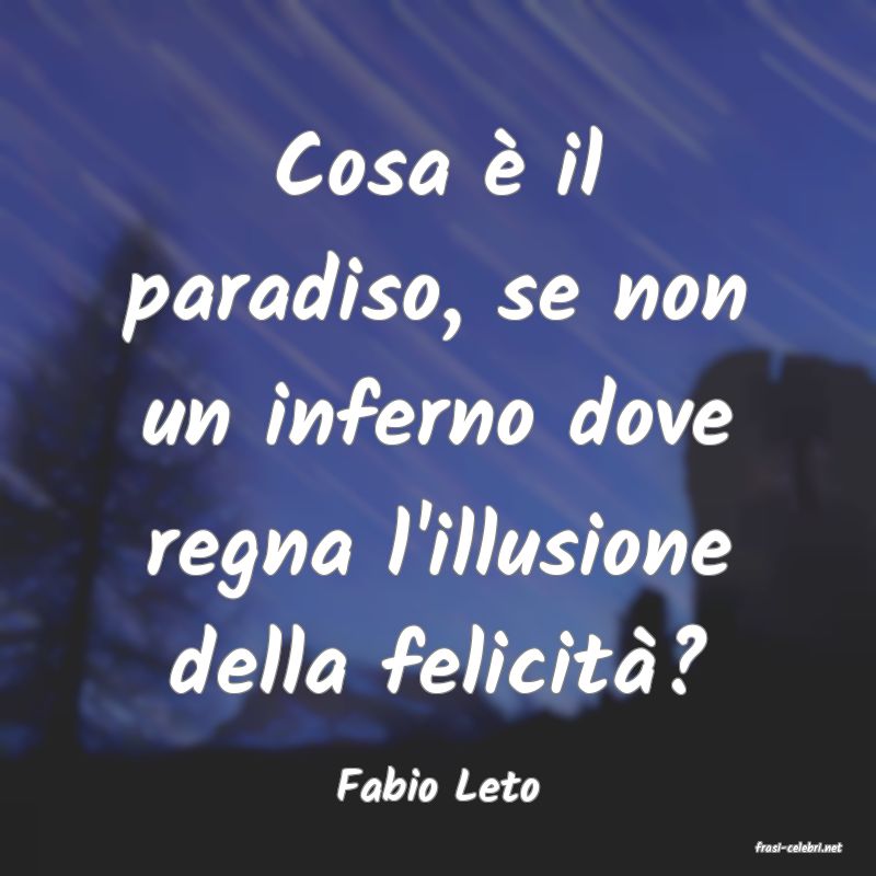 frasi di Fabio Leto