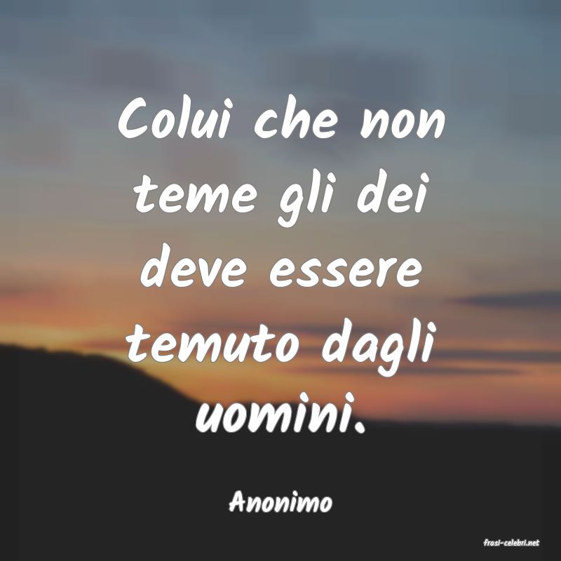 frasi di Anonimo