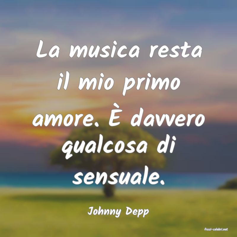 frasi di Johnny Depp