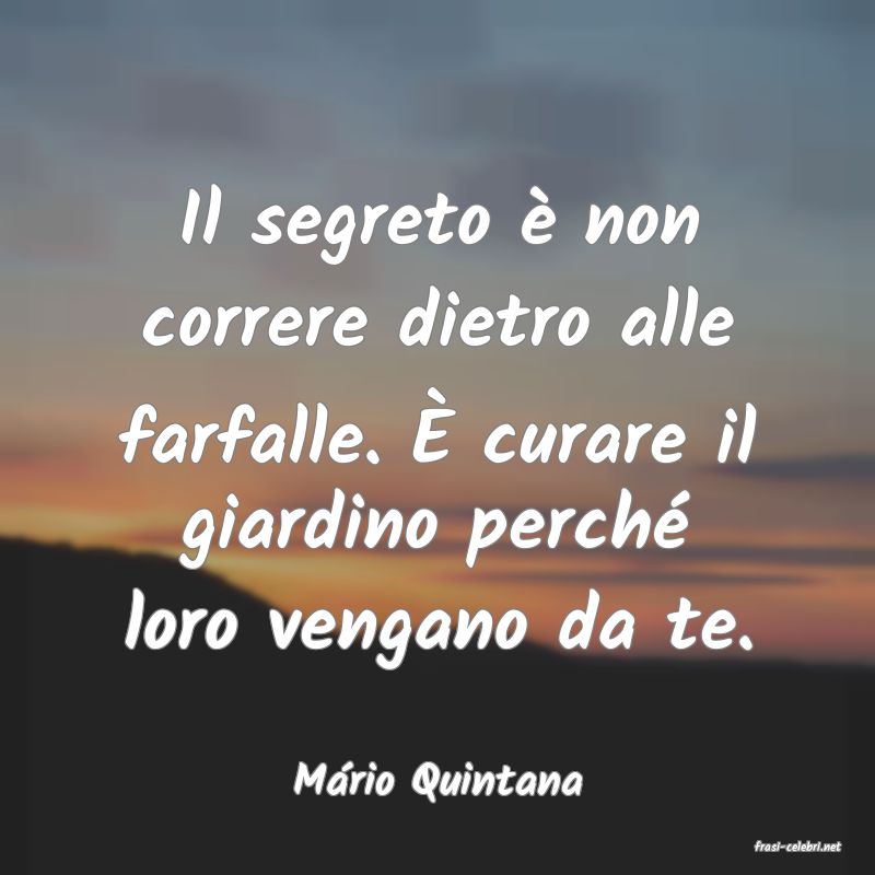 frasi di Mrio Quintana