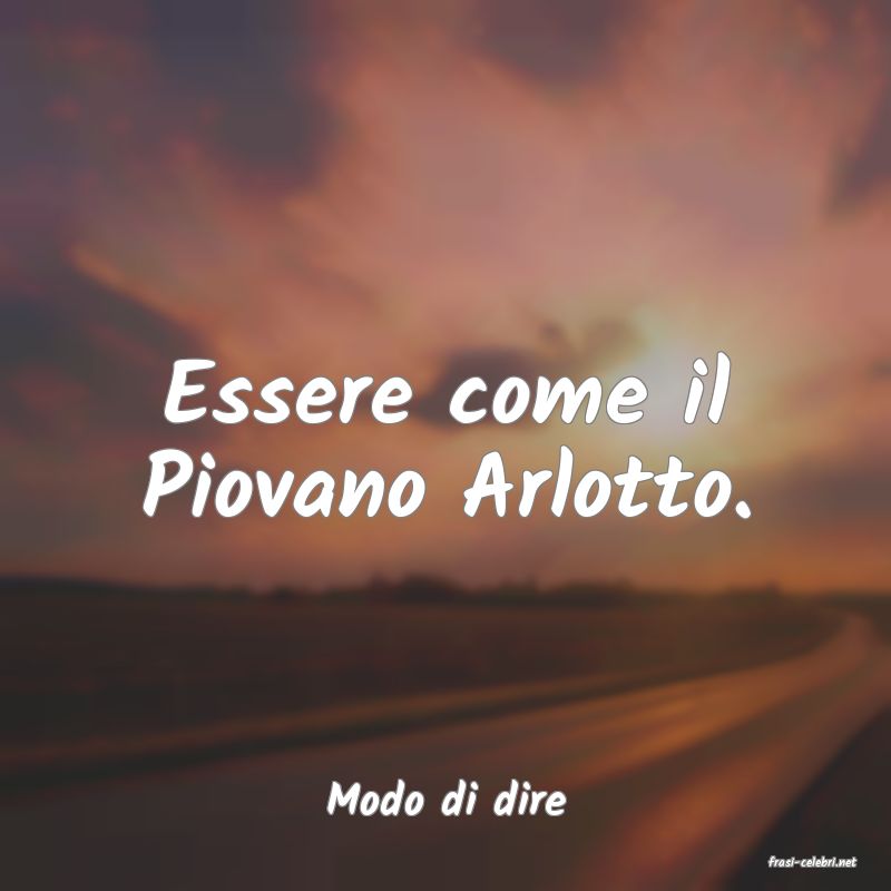 frasi di Modo di dire