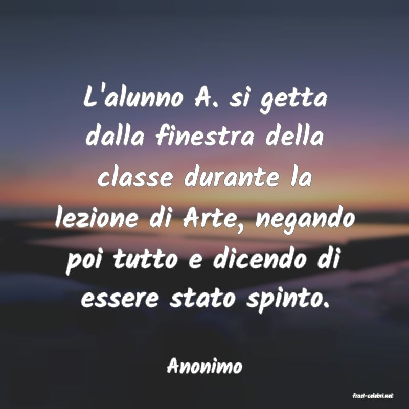 frasi di Anonimo