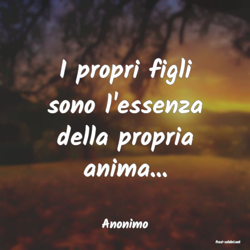 frasi di Anonimo