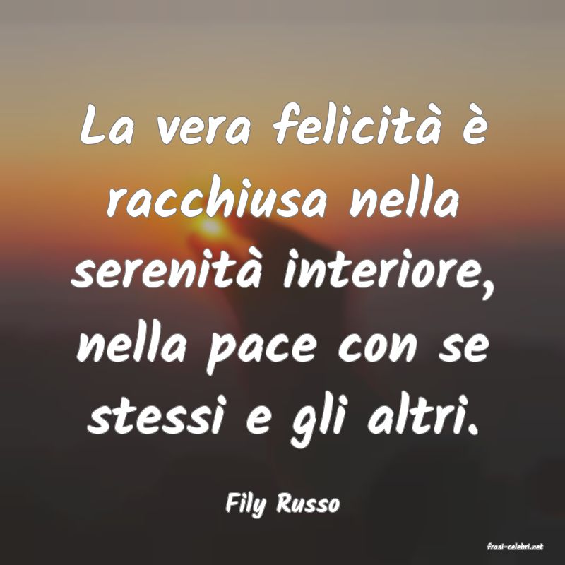 frasi di Fily Russo