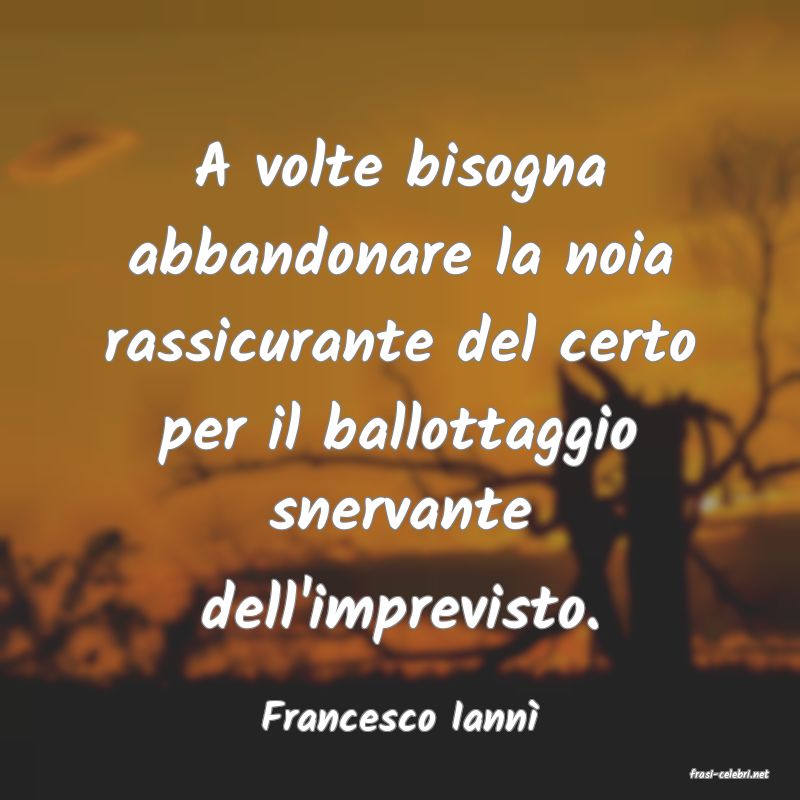 frasi di Francesco Iann