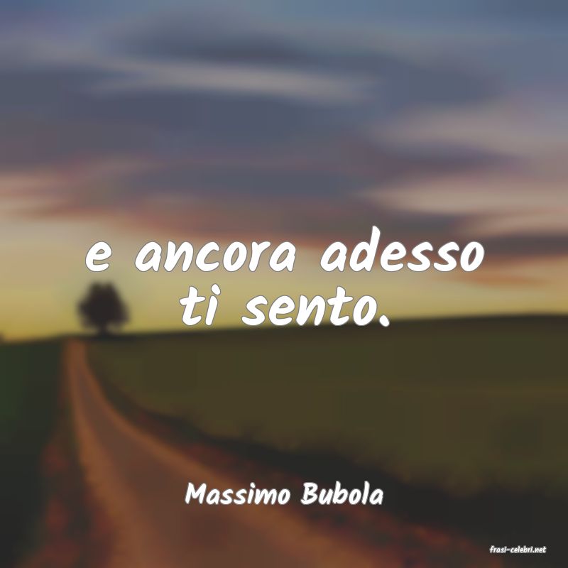 frasi di  Massimo Bubola
