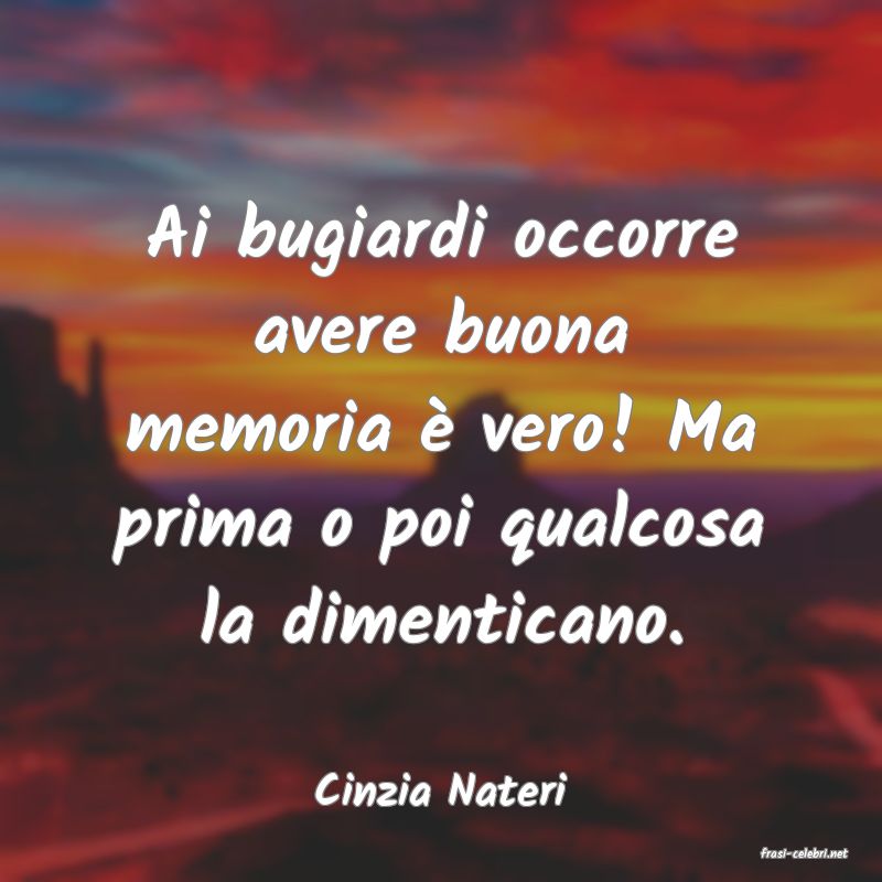 frasi di Cinzia Nateri