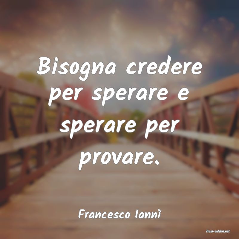 frasi di Francesco Iann