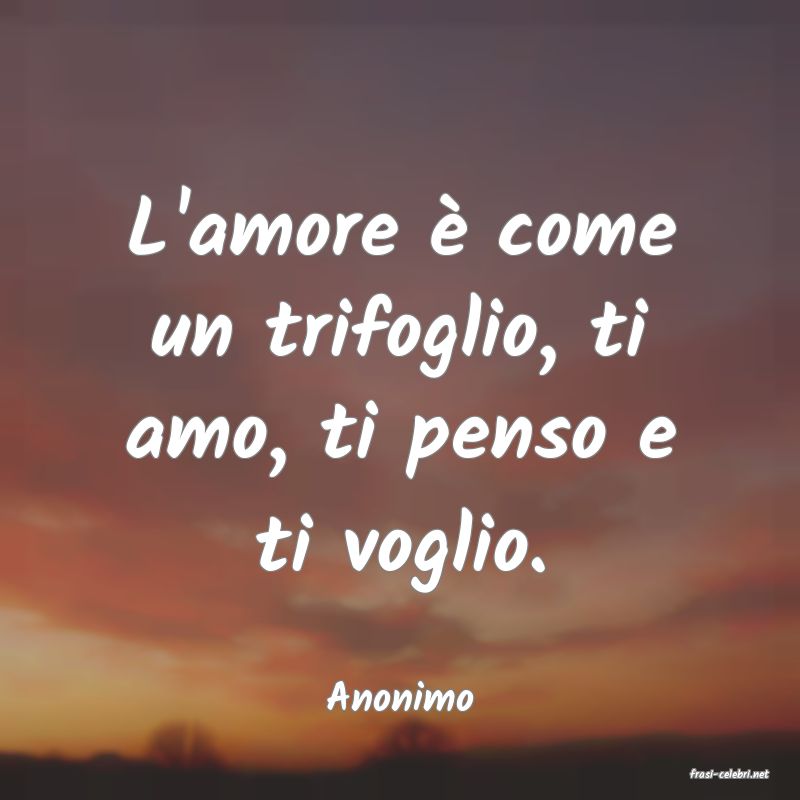 frasi di  Anonimo
