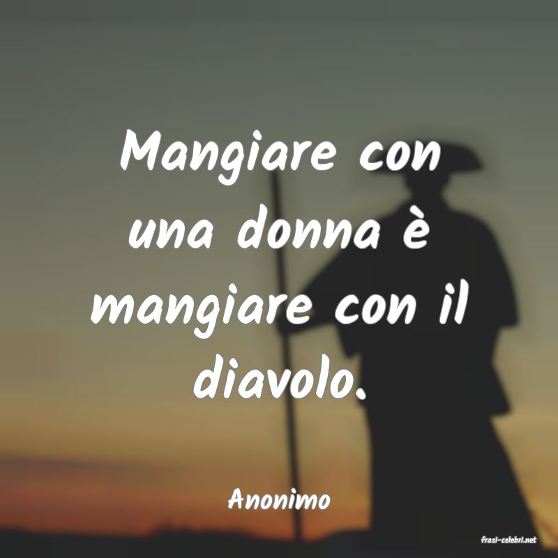 frasi di Anonimo