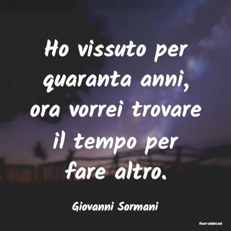 frasi di Giovanni Sormani