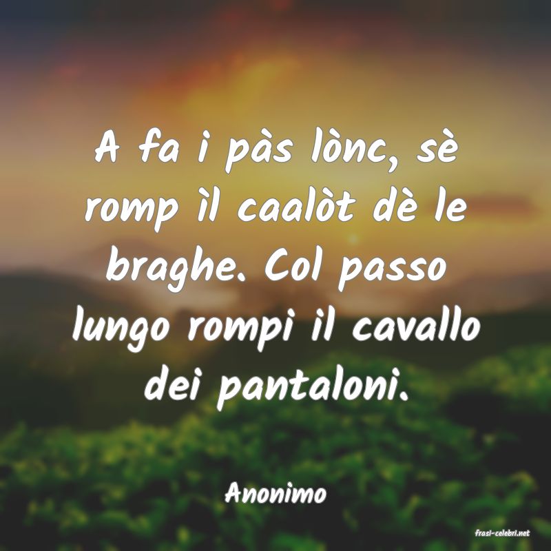 frasi di Anonimo
