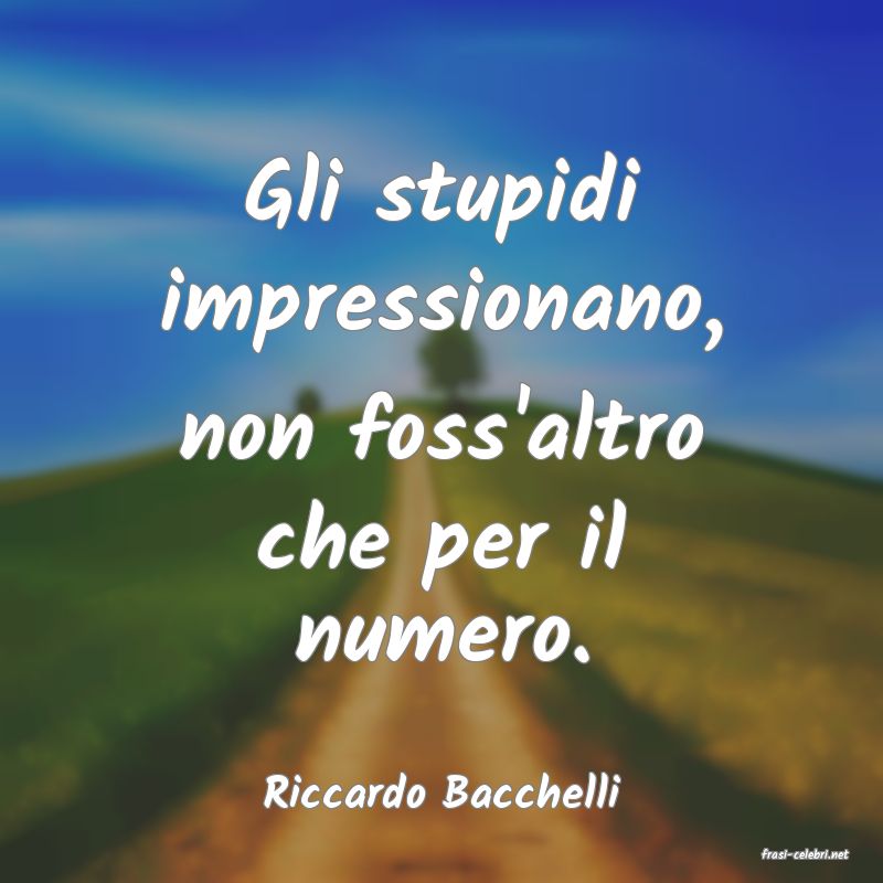 frasi di Riccardo Bacchelli