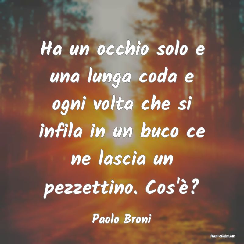 frasi di Paolo Broni