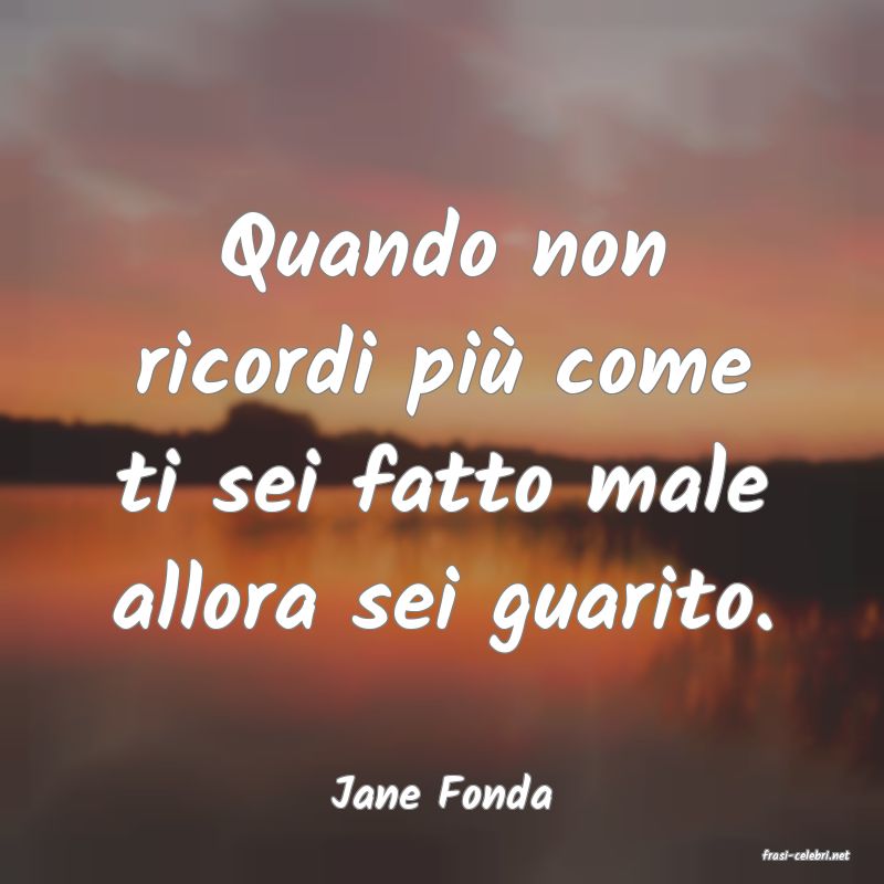 frasi di Jane Fonda