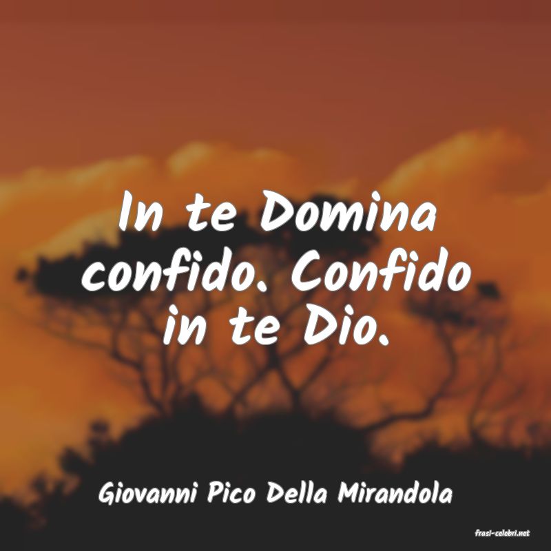 frasi di Giovanni Pico Della Mirandola