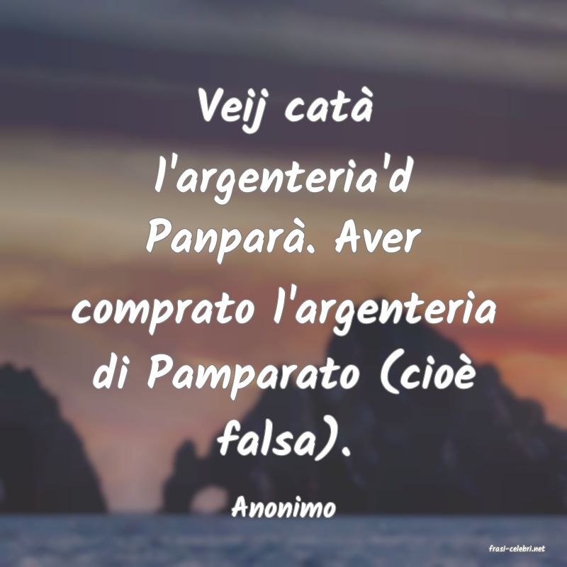 frasi di Anonimo