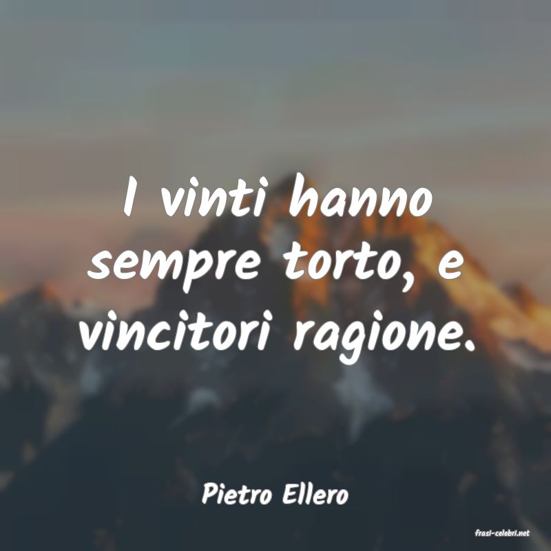frasi di Pietro Ellero