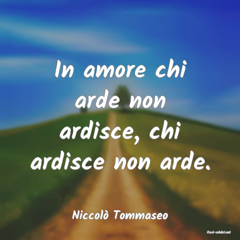 frasi di Niccol Tommaseo