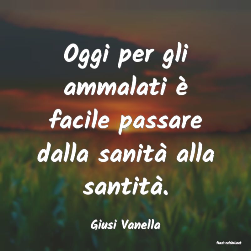 frasi di Giusi Vanella
