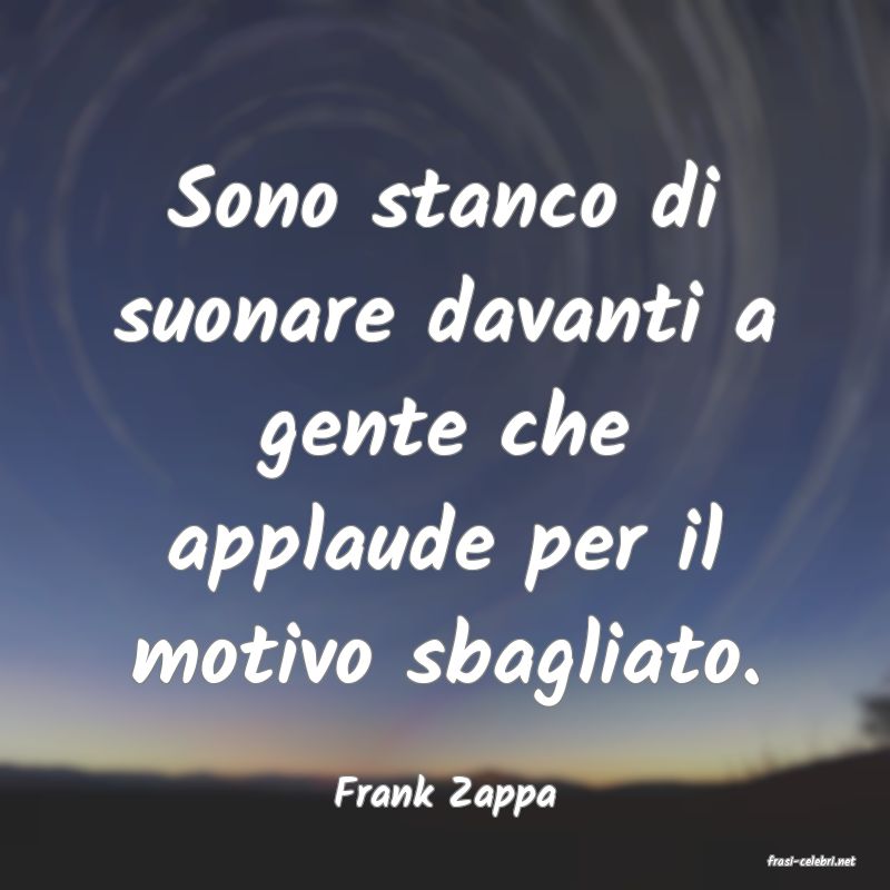 frasi di Frank Zappa