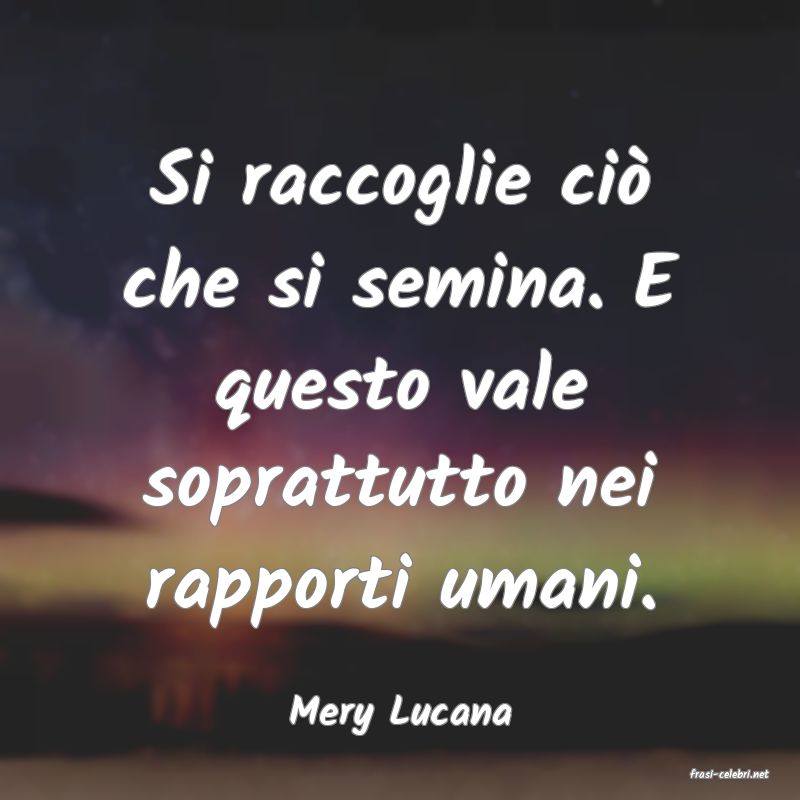 frasi di Mery Lucana