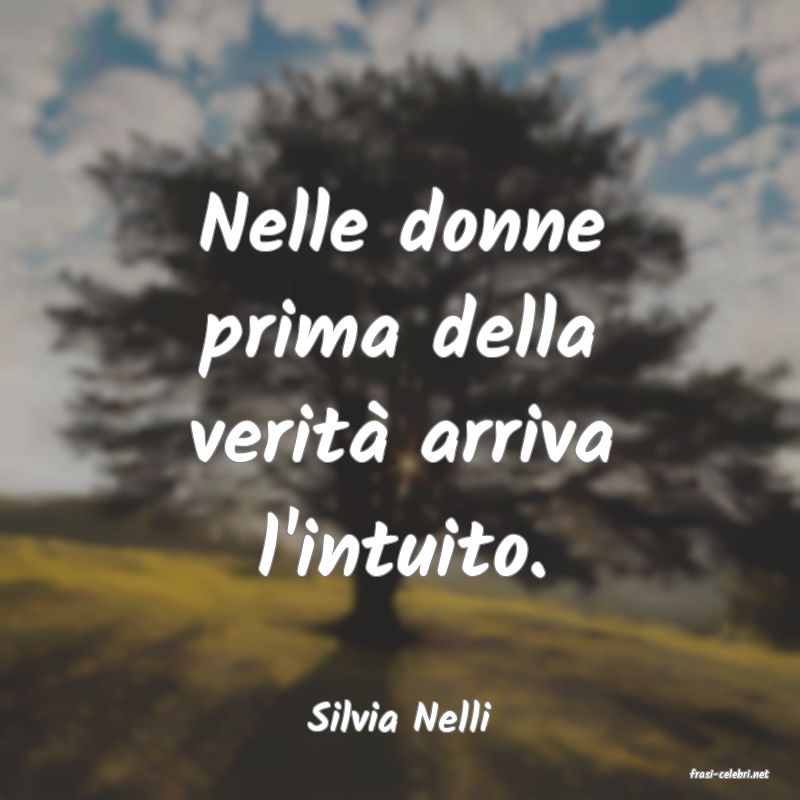 frasi di Silvia Nelli