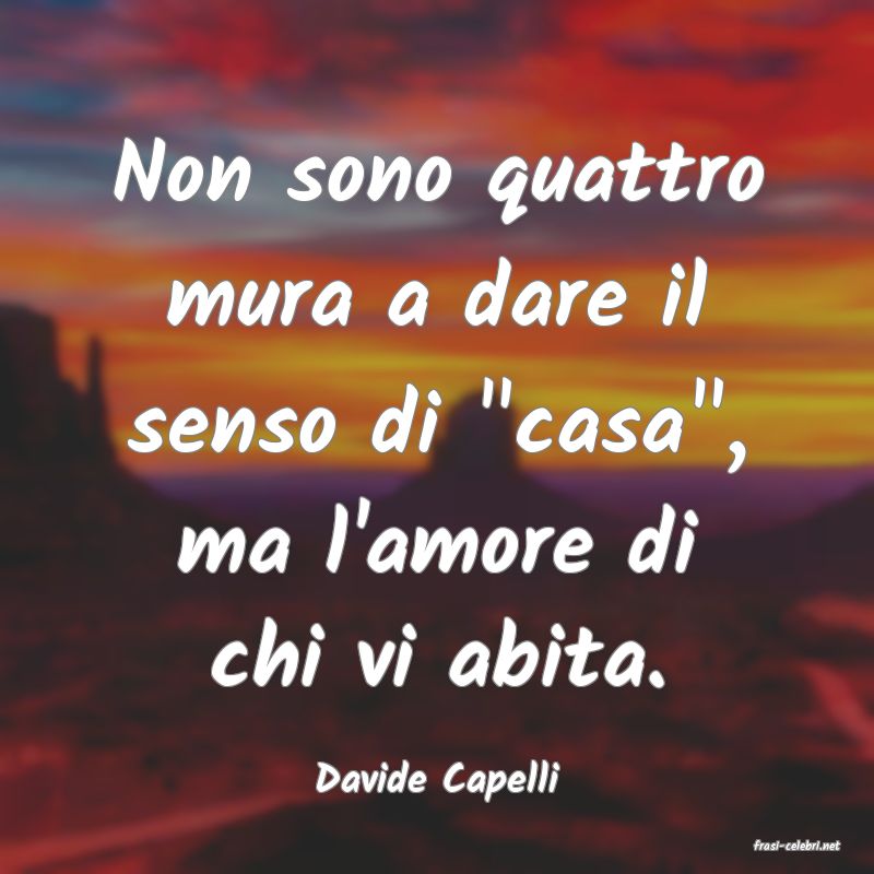 frasi di Davide Capelli