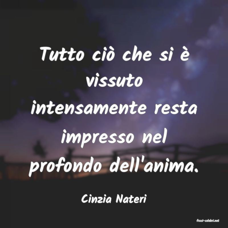 frasi di  Cinzia Nateri
