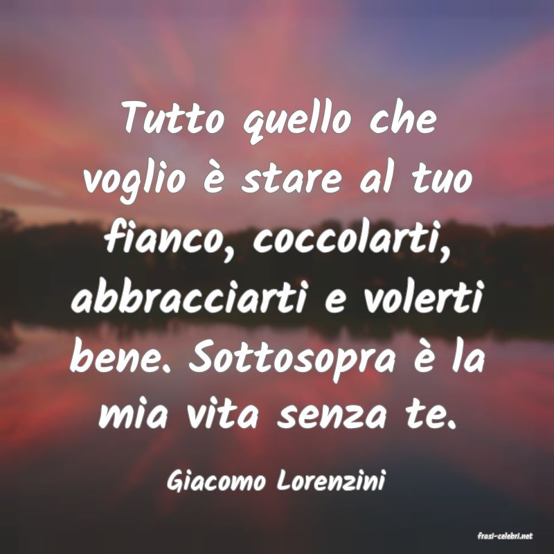 frasi di  Giacomo Lorenzini
