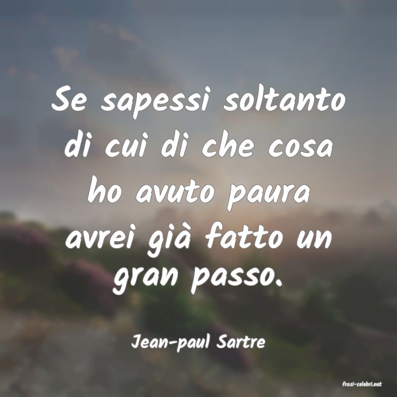 frasi di  Jean-paul Sartre
