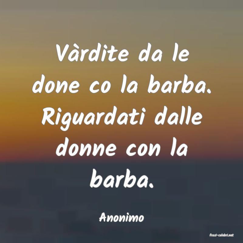 frasi di Anonimo