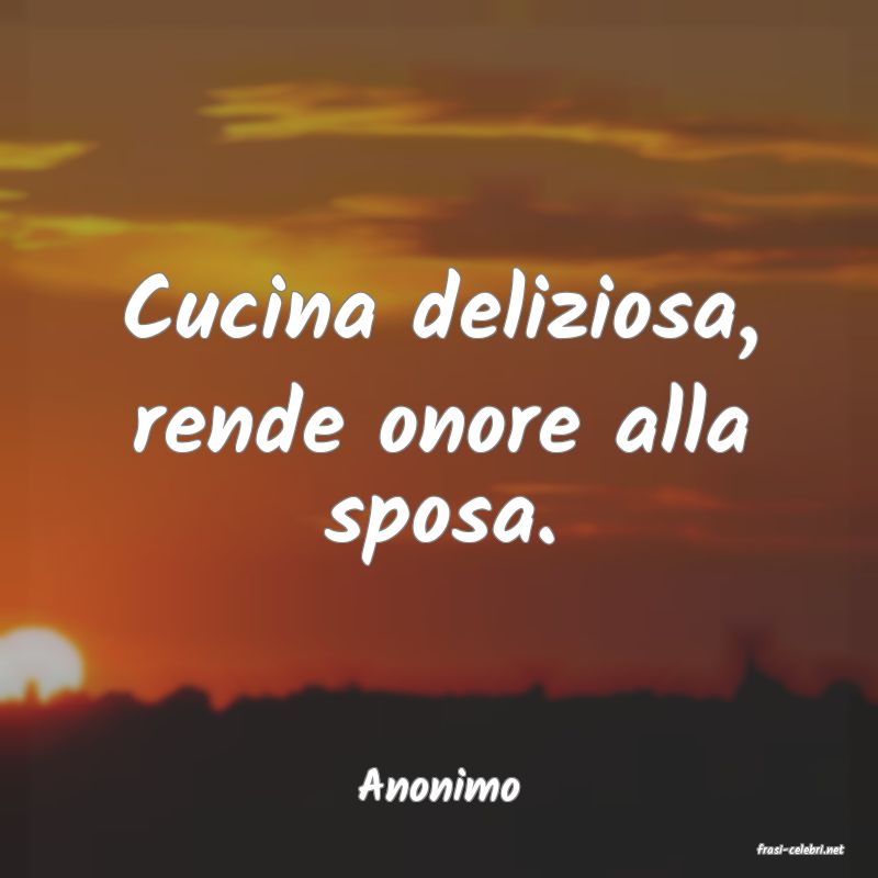 frasi di Anonimo