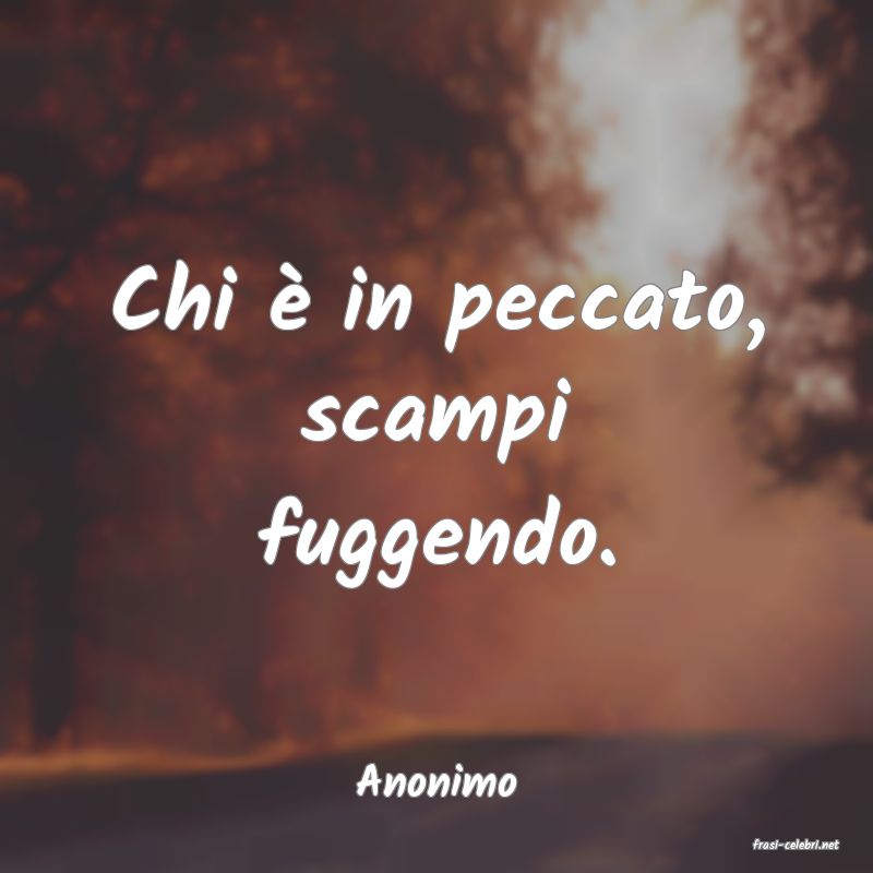 frasi di Anonimo