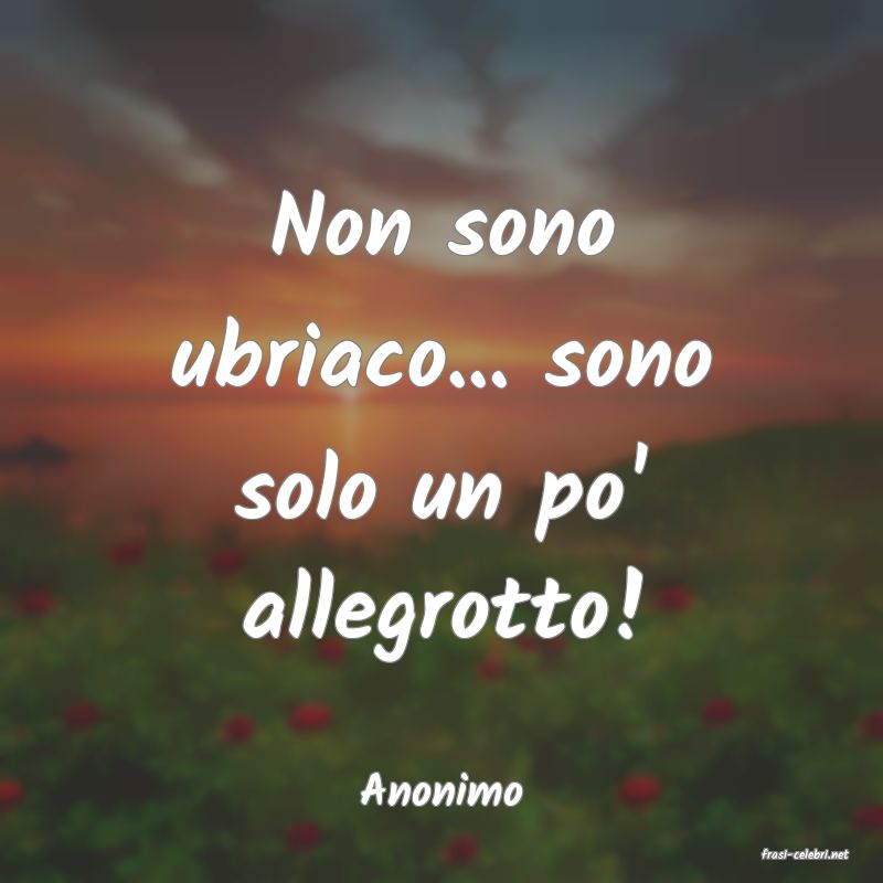 frasi di Anonimo
