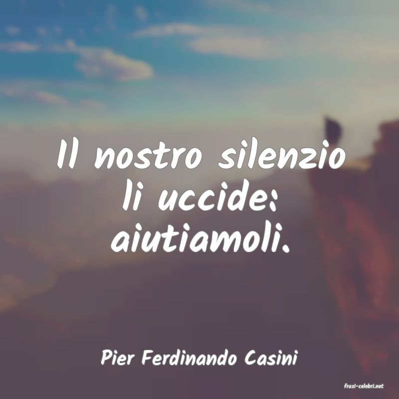 frasi di Pier Ferdinando Casini